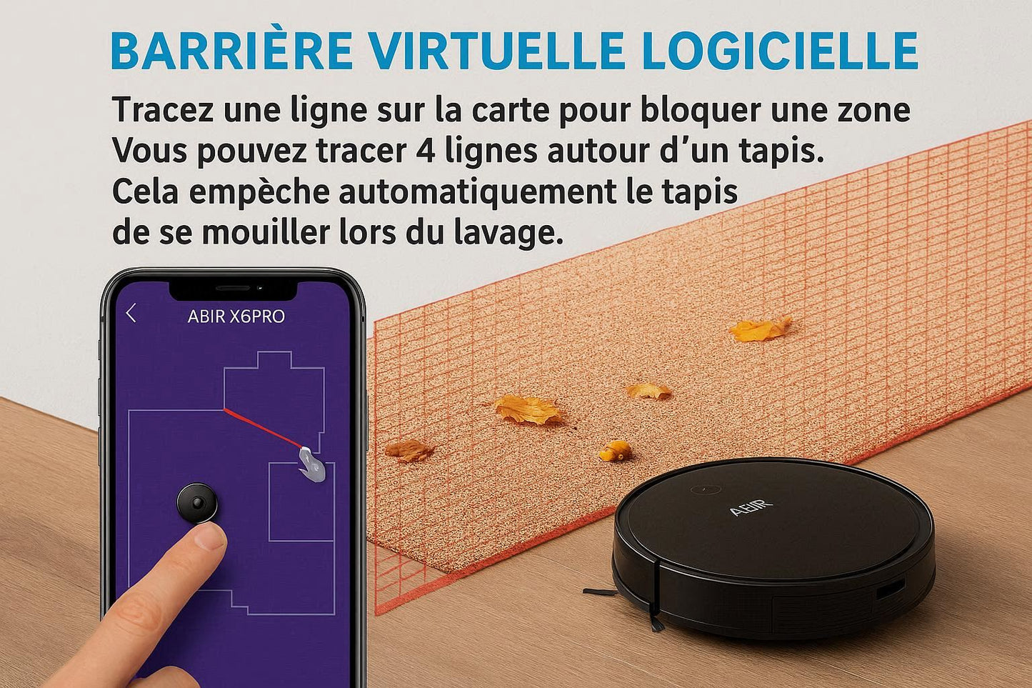 ABIR X6 PRO — Aspirateur 6 000 Pa, Smart Eye